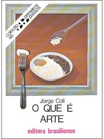 Afinal, quem decide o que é e o que não é arte? Neste texto simples e direto, Jorge Coli desvenda o enigma.