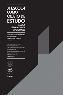 A escola como objeto de estudo: sua leitura nos ensina que o fenômeno da educação é multidimensional, é histórico, é complexo, é controvertido.