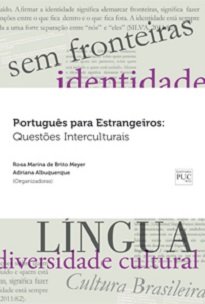 Português Para Estrangeiros adota uma abordagem interculturalista, que permite ao aprendiz estrangeiro construir uma identidade como falante de português.