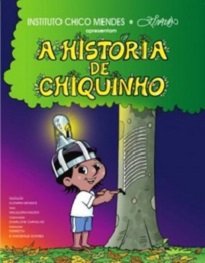 A História De Chiquinho ajuda a compreender, de um jeito sensível e adequado à faixa etária infantil, a síntese da vida e atuação de Chico Mendes.