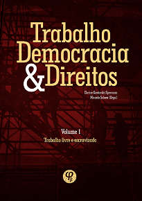 Trabalho, Democracia E Direitos Vol. I traz pesquisas históricas recentes envolvendo os cruzamentos, tensões e diálogos entre trabalho livre e escravizado no Brasil