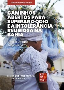 A publicação é um instrumento útil para aqueles dedicados a combater a intolerância religiosa utilizando o caminho jurídico.