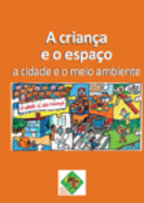 A Criança E O Espaço tem por objetivo apoiar os gestores públicos na elaboração dos Planos Municipais pela Primeira Infância.