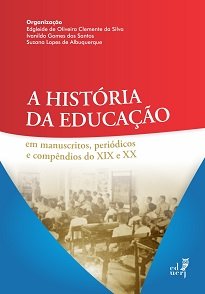 A coletânea visa revisitar a História da Educação brasileira através da lente dos periódicos, manuscritos e compêndios dos séculos XIX e XX
