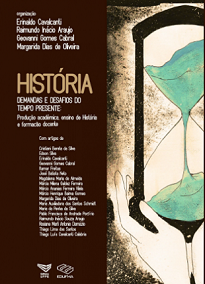 História: Demandas E Desafios Do Tempo Presente analisa quais as demandas e os desafios em se pesquisar, escrever e ensinar História nos tempos atuais?