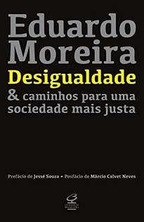 Desigualdade & Caminhos Para Uma Sociedade Mais Justa apresenta os circuitos que conectam essa formidável fábrica de desigualdades na qual vivemos.
