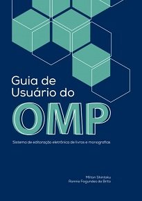 Os autores deste trabalho enxergam o Guia de Usuário do OMP como uma oportunidade de contribuir com a comunidade de editores no Brasil.