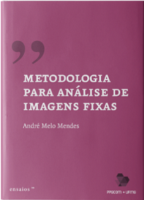 O livro de André Melo Mendes nos oferece contribuições instigantes para compreendermos como as imagens trabalham de modo a construir universos de sentido