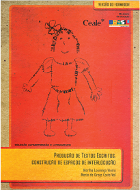 Este caderno trata da produção de textos escritos. Nosso objetivo é propiciar ao professor refletir sobre o processo de apropriação da linguagem escrita.
