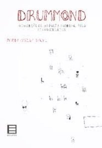 Neste livro a autora analisa com sensibilidade, competência e agudo espírito crítico a presença de Carlos Drummond de Andrade no livro didático.