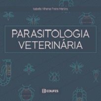 Parasitologia Veterinária aborda conceitos e principais aspectos morfológicos e biológicos de parasitos de importância em medicina veterinária.