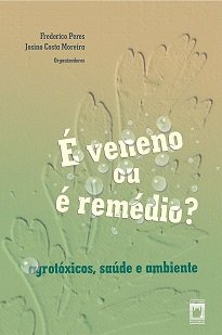 É Veneno ou é Remédio? fortalece, na sociedade civil, a consciência crítica sobre o uso indiscriminado de agrotóxicos e seus efeitos deletérios.