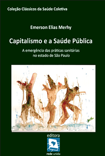 Capitalismo E A Saúde Pública foi fruto do mestrado de Emerson Elias Merhy, defendido em 1983, na Faculdade de Medicina da USP.