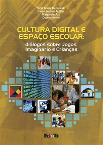 Cultura Digital E Espaço Escolar analisa a inserção das novas tecnologias digitais na educação atual e as consequências das mesmas para o futuro da educação