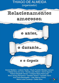 Algumas das histórias que ilustram as falas desse livro e mostram o quão as pessoas precisam refletir a respeito dos relacionamentos amorosos.