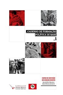 Caderno De Formação Política De Base é um subsídio para o trabalho formativo em todas as nossas regionais do estado de São Paulo.