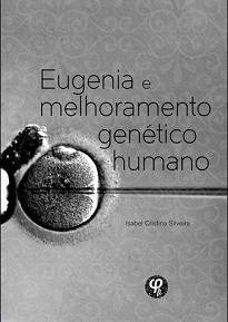 O presente trabalho, de autoria de Isabel Cristina Silveira, buscou compreender a relação entre a temática da Eugenia e do melhoramento genético humano.