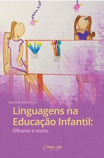 Linguagens Na Educação Infantil indica possibilidades de crescimento afetivo emocional, social e intelectual, urgentes e necessárias da escola atual.