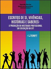 Escritos De Si, Vivências, Histórias E Saberes apresenta a experiência de um grupo jovem de pesquisadores a partir de um mestrado também ainda jovem.