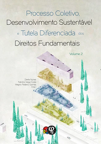 Processo Coletivo, Desenvolvimento Sustentável E Tutela Diferenciada Dos Direitos Fundamentais vem à luz em um momento crucial para o ambiente do planeta.