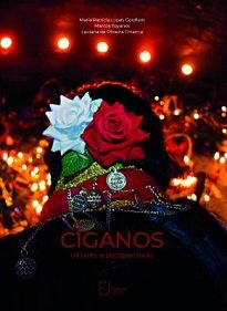 Ciganos: Olhares E Perspectivas dedica especial atenção aos calons brasileiros. Isolados, por séculos a fio, dos grupos mais numerosos e pesquisados.