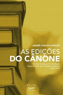 As Edições Do Cânone lança luz sobre o processo que fez de Buarque uma das grandes referências para a historiografia contemporânea do Brasil.