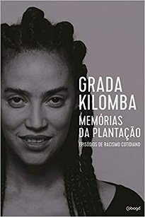 Memórias Da Plantação é uma compilação de episódios cotidianos de racismo, escritos sob a forma de pequenas histórias psicanalíticas.