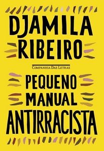 Este Pequeno Manual Antirracista trata de temas como atualidade do racismo, negritude, branquitude, violência racial, cultura, desejos e afetos.