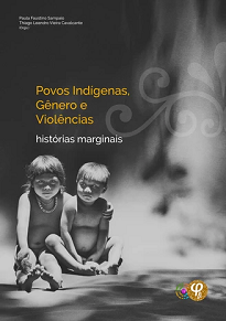 O livro traz artigos apreentados no Simpósio Temático Povos Indígenas, Gênero e Violência: histórias marginais, realizado em 2019.