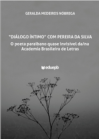 “Diálogo íntimo” com o poeta Pereira da Silva é uma tentativa de divulgar a poiesis deste poeta paraibano, através da análise de alguns de seus poemas.