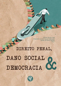 Este livro é o resultado teórico e filosófico do Seminário em Direito Penal e Dano Social, lecionado em 2019 no Mestrado em Direito da Faculdade IMED.