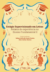 Este livro é fruto do resultado de vivências do Curso de Licenciatura em Letras-Português, no período de Estágio Supervisionado anos finais.