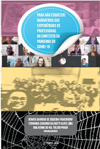 Os textos desta coleção não nos deixam esquecer de um momento, início da pandemia do covid-19 e o impacto sentido por nós professoras.