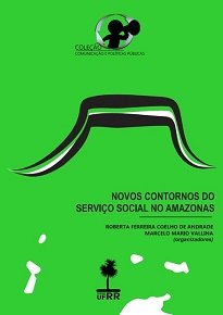 Novos Contornos Do Serviço Social No Amazonas possibilitará aos leitores refletirem sobre a formação em Serviço Social no Amazonas.