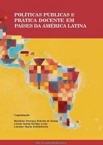 Políticas Públicas E Prática Docente Em Países Da América Latina é fruto de um conjunto de pesquisas realizadas no Brasil, em Cuba e no México.