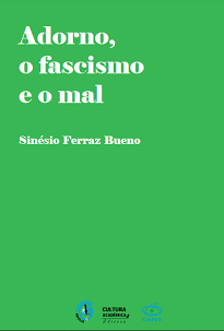 Adorno, O Fascismo E O Mal é contundente em considerar que o fenômeno fascista deve ser estudado para além de sua circunscrição histórica e geopolítica.