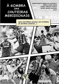 À Sombra Das Chuteiras Meridionais reúne trabalhos que, partindo das práticas esportivas, problematiza nossa história e nossa própria sociedade.