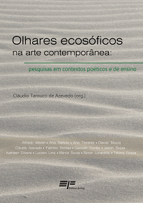 Em Olhares Ecosóficos Na Arte Contemporânea há uma concessão de mundo pela via do comum no singular, no enlace entre o que é do(a) artista.