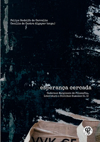 Esperança Cercada é fruto da esperança humana, do anseio coletivo por reflexões e mudanças, da crença na potencialidade humana de transformação e criação.