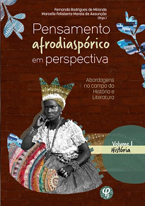 O livro Pensamento Afrodiaspórico Em Perspectiva permite desestabilizar os cânones reconstruindo a história intelectual e literária sob outras bases.