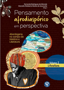 O livro Pensamento Afrodiaspórico Em Perspectiva permite desestabilizar os cânones reconstruindo a história intelectual e literária sob outras bases.