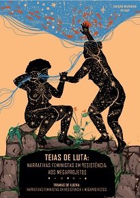 As vozes que ecoam nos textos deste livro são de mulheres lutadoras contra os megaprojetos de desenvolvimento em diversos cantos do Brasil