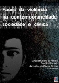 No livro Faces Da Violência temas como criminalidade, violência nas relações familiares são discutidos e problematizados.
