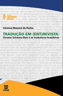 O livro reúne entrevistas com as tradutoras responsáveis por verter ao português as obras da escritora guadalupense Simone Schwarz-Bart