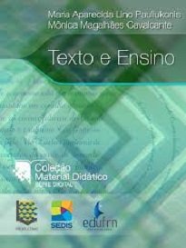 Texto E Ensino busca traduzir, de forma objetiva e clara, e com exercícios práticos, temas ligados à linguística do texto, à enunciação e ao discurso.