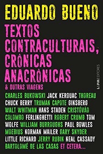 Textos Contraculturais, Crônicas Anacrônicas & Outras Viagens, ora engraçado, ora pungente, tem como sua marca principal a grande diversidade de temas.