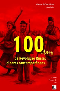 100 Anos Da Revolução Russa: Olhares Contemporâneos, reúne trabalhos que nasceram de um amplo debate e que dialogam entre si.
