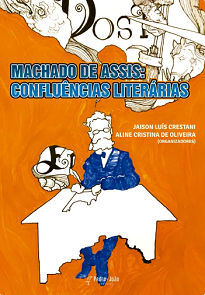 Machado De Assis: Confluências Literárias reúne diversas pesquisas à roda de uma temática nuclear: o escritor Machado de Assis.