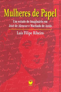 Mulheres De Papel é um ensaio sobre as imagens da mulher do século XIX, construídas por José de Alencar e por Machado de Assis em seus romances.
