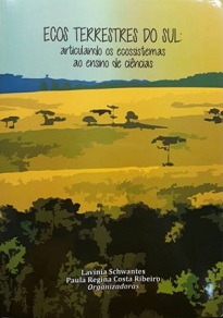 O livro Ecos Terrestres Do Sul busca, através dos textos e das sugestões de atividades, subsidiar os professores no trabalho com esta temática.